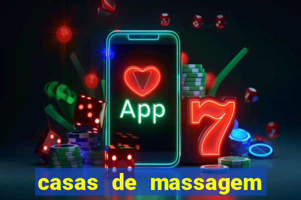 casas de massagem porto alegre